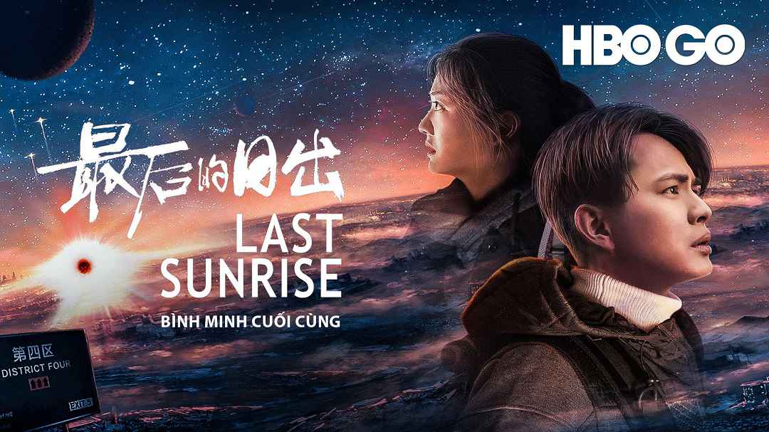 The Last Sunrise - Bình Minh Cuối Cùng